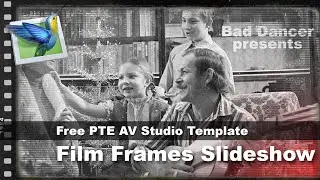 Free PTE AV Studio Pro template   Film Frames Slideshow ID 12062024