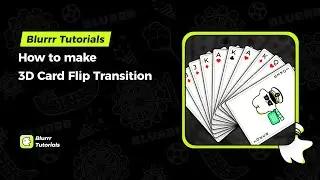 Blurrr Tutorial | How to make 3D Card Flip Transition