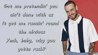 Liam Payne - Slow (Lyrics)