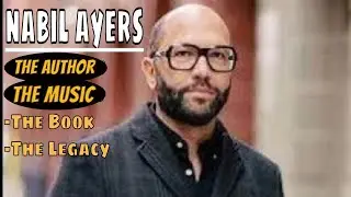 The Unbelievable Life Of Nabil Ayers, His New Book & Search For His Father Roy Ayers FULL INTERVIEW