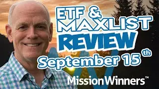 Unlocking ETF Trends: Weekly Market Review & MAXLIST Highlights - Sep 15, 2024