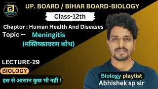 Meningitis | Human Health And Dieases | Class -12 | @Abhishekspsir