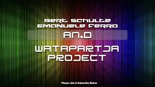 WATAPARTJA PROJECT.  Collab. Bert Schulte, Emanuele Ferro & An.D