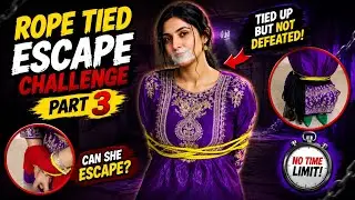 🪢 ROPE TIED ESCAPE CHALLENGE PART 3! 😱 Can I Escape? 🔥