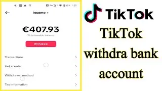 how to withdraw TikTok beta account bank account ✓✓ TikTok withdra Bank mein lene ka tarika