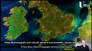 Using electromagnetics and waves in environmental, marine and geoscience - Dr Rory Quinn