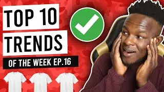 Top 10 Redbubble Trends of the Week #16 | 