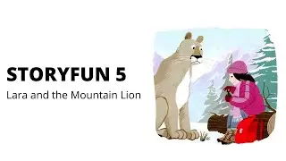 Storyfun 5. Lara and the Mountain Lion