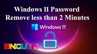 Windows 11 Password Reset less than 2 Minutes ** Without Using any Software **