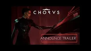 CHORUS - Announce Trailer [Official]