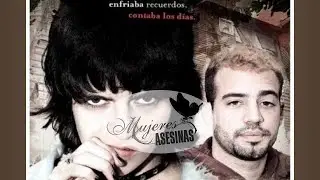 Andrea, Bailantera  Mujeres Asesinas Argentina (completo)