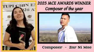 2025 MCE AWARDS WINNER // Composer of the year - ZAR NI MAE 