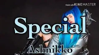 【和訳】Ashnikko - Special