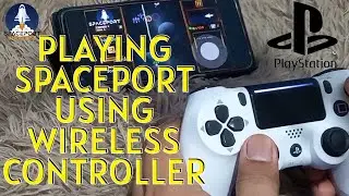 PLAY SPACEPORT ON ANDROID PHONE USING WIRELESS CONTROLLER