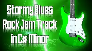 Stormy Blues Rock Jam Track in C# Minor 🎸 Guitar Backing Track