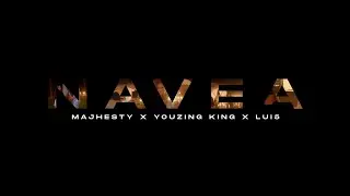 Majhesty ❌ Youzing King ❌ Lui5 - Navea