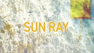 Sun Ray - Wind Chimes Meditation - Solar Plexus Chakra 