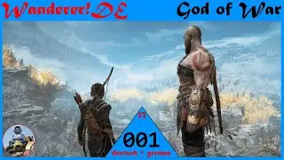 🔴Wanderers LIVE🔴 God of War • 001 • Im Wildwald von Midgard 🔴 Wanderer!DE deutsch