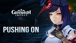 Pushing On / The Brutal Divergence / Level 1 / Labyrinth Warriors II / Genshin Impact
