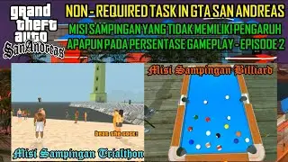 Non - Required Task Di GTA SA Episode 2 - Paijo Gaming