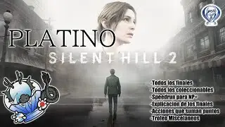 SILENT HILL 2 Remake - Guia completa para el platino y logros!