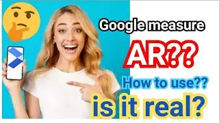 How to use measure app what is measure app measure using phone all videoz android play