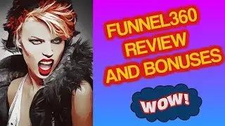 Funnel360 Review and Bonuses - Funnel 360 Review
