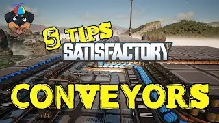 Satisfactory - 5 Tips For Tidy Conveyors