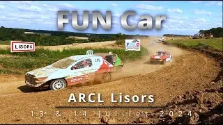 FUN Car ARCL Lisors 13 et 14 juillet 2024