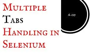 How to handle multiple windows or tabs in selenium webdriver