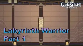 Genshin Impact: Labyrinth Warriors Part 1