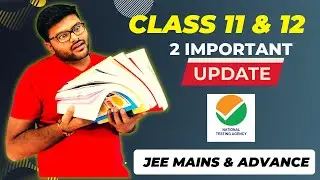 2 Important Updates For JEE Aspirants I JEE Mains 2023 & 2024 Updates I Ashish Sir