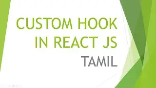 Custom Hook in React JS Explained in Tamil