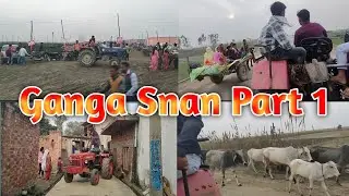 Ganga Snan Part 1