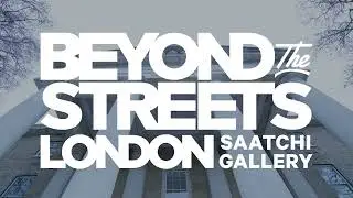 Walk Through of BEYOND THE STREETS London at Saatchi Gallery