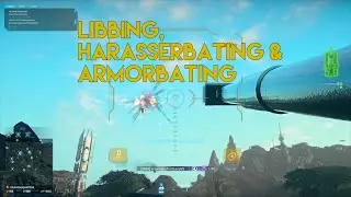 Planetside 2: Libbing, Harasserbating & Armorbating