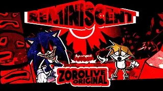 Reminiscent | Friday Night Funkin' | Sonic.EXE Song