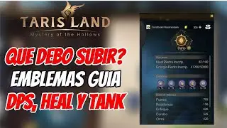 QUE EMBLEMAS DEBES SUBIR GUIA RAPIDA  | TARISLAND