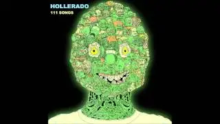 Hollerado - Steady Hand (Alt Version of Don't Shake)