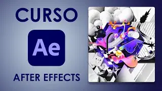 CURSO DE AFTER EFFECTS 2024