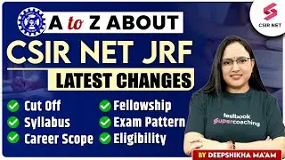 What is CSIR NET/JRF? CSIR UGC NET Kya Hota hai? CSIR NET Complete Details, Exam Pattern, Cut Off