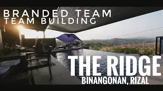 Branded Team Building | The Ridge | Eastridge | Binangonan, Rizal | CarParts.com Philippines