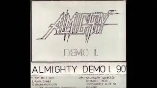 Almighty (Hun) - Demo I (1990) (Full demo)