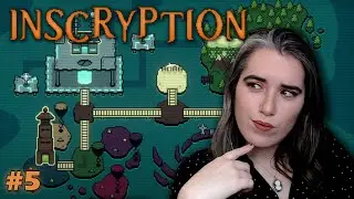 Changing Strategies for New Challengers | Inscryption Episode 5