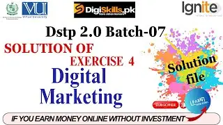 digital marketing exercise 4 batch 7 solution 2024 | dstp 2.0 batch 07 digital marketing exercise 4