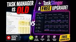 TaskSlinger The FREE Windows Task Manager Replacement