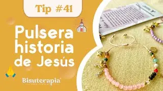 Cómo elaborar una pulsera con la historia de Jesús | Sonia González | Sonia González