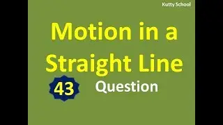 Motion in a Straight Line   neet   mcq   43