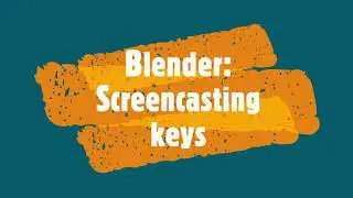 Blender Screencasting Keys(Add on Install)