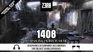 z3r0 - 1408 | 8D Binaural Horror | NO COPYRIGHT MUSIC